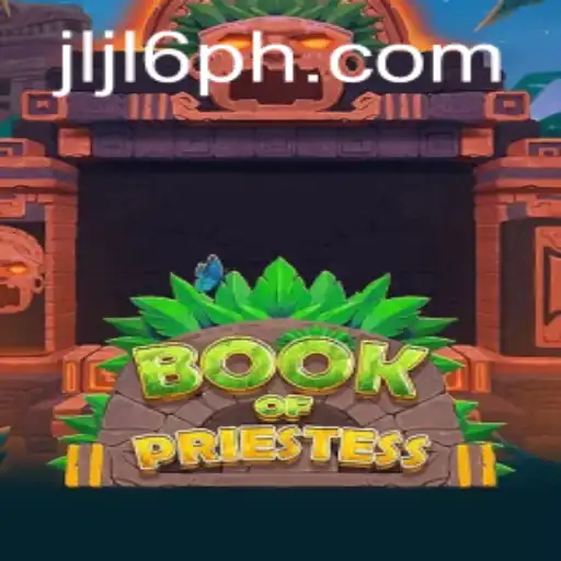Discover the Mysteries of BookOfPriestess: An Exciting New Game by JLJL6.COM